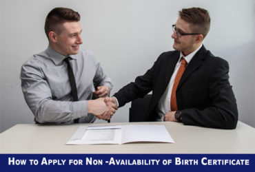 How to Apply for Non -Availability of Birth Certificate (NABC)