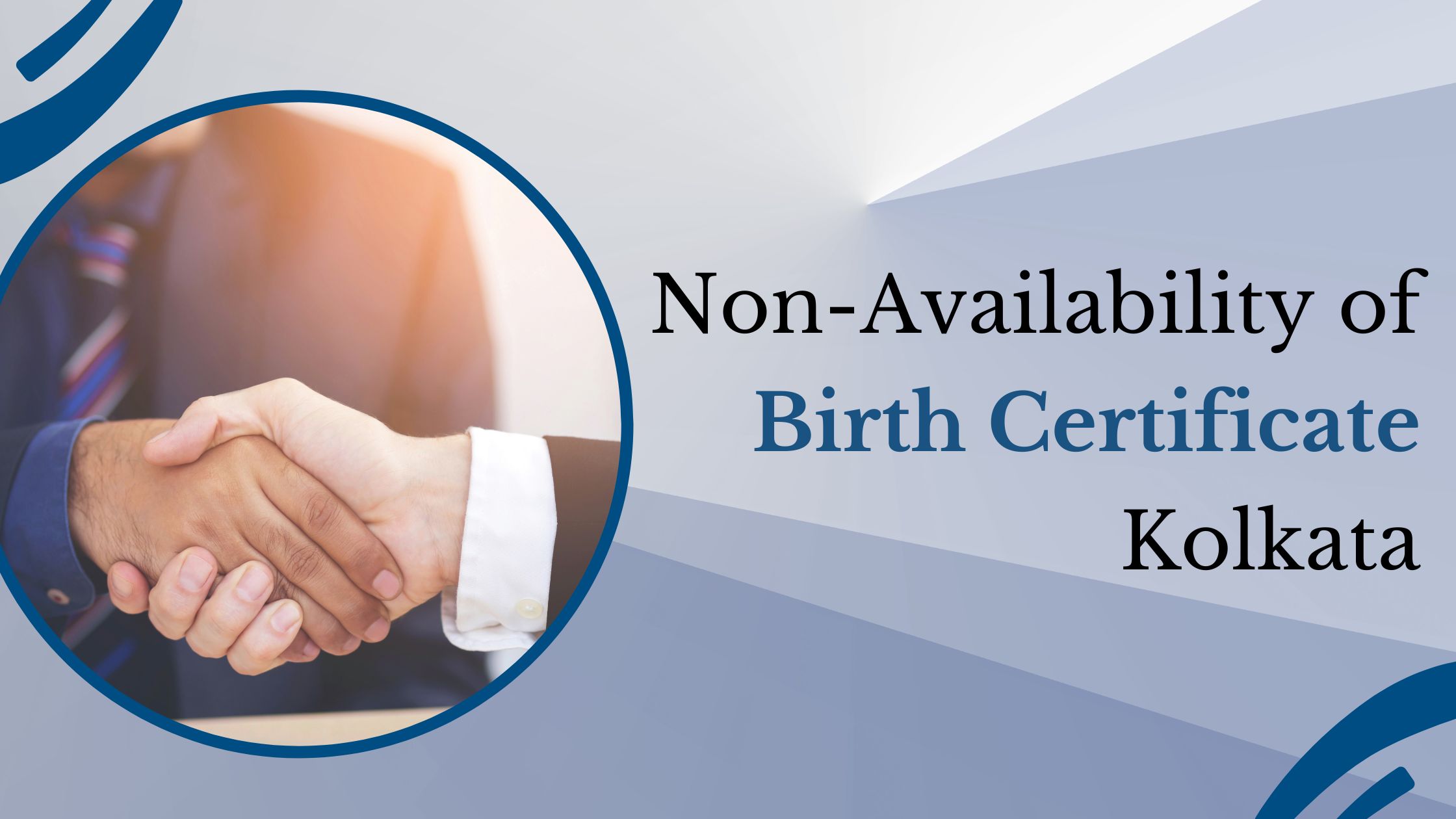 Non Availability Of Birth Certificate Kolkata Galaxy NRI Services